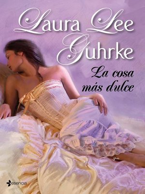 cover image of La cosa más dulce